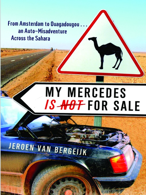Title details for My Mercedes Is Not for Sale by Jeroen Bergeijk - Available